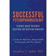 thumbnail image 2 of Successful Psychopharmacology: Evidence-Based Treatment Solutions for Achieving Remission, (Paperback), 2 of 3