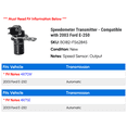 thumbnail image 2 of Speedometer Transmitter - Compatible with 2003 Ford E-250, 2 of 2