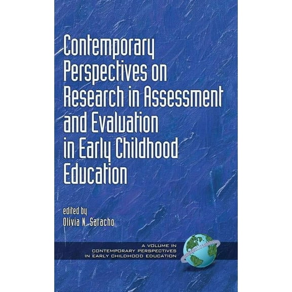 Contemporary Perspectives on Research in Assessment and Evaluation in Early Childhood Education (HC) (Hardcover)