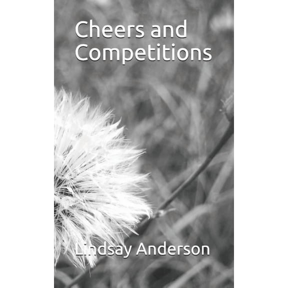 Cheers and Competitions (The IT Girls)