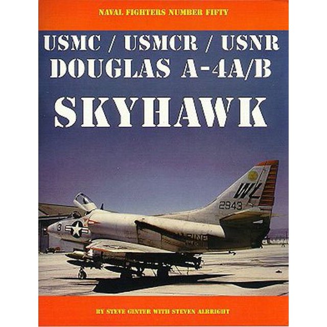 Douglas A-4A/B USMC/USMCR/USNR (Combattants Navaux)