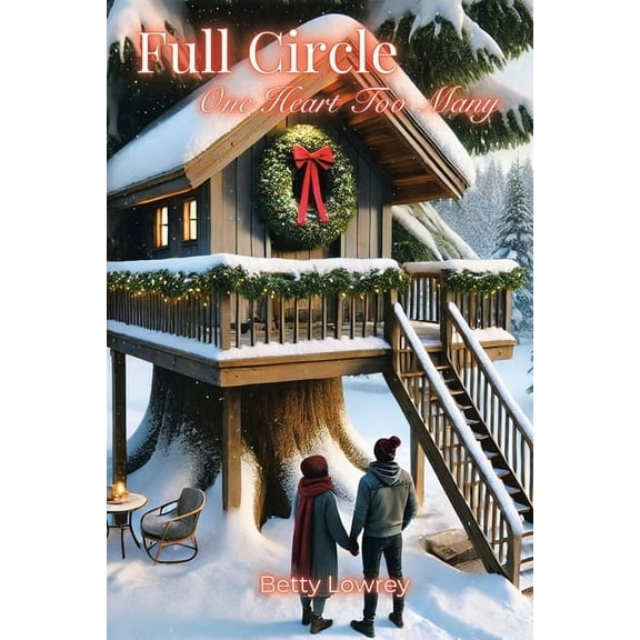 Full Circle One Heart Too Many, (Paperback)