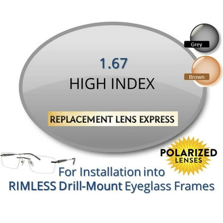 Single Vision Polarized High Index 1.67 Prescription Eyeglass Lenses, Left & Right (a Pair), for installation into your own Rimless (drill-mounted) Frames, Anti-Scratch Coating Included
