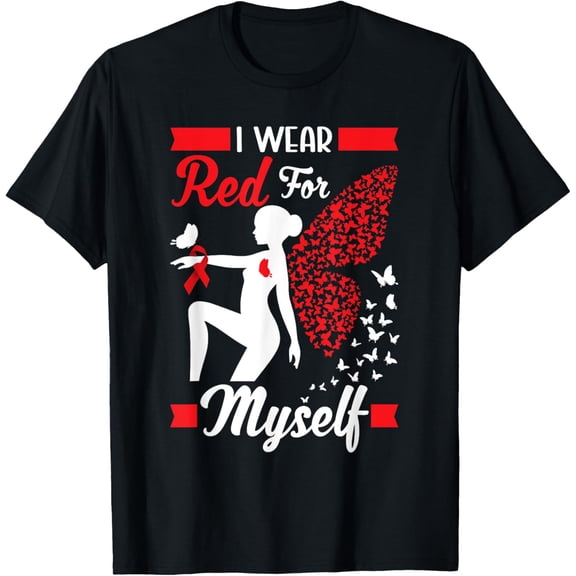 Exquisite and comfortable-HIV Aids Awareness I Wear Red For Myself World AIDS Day T-Shirt