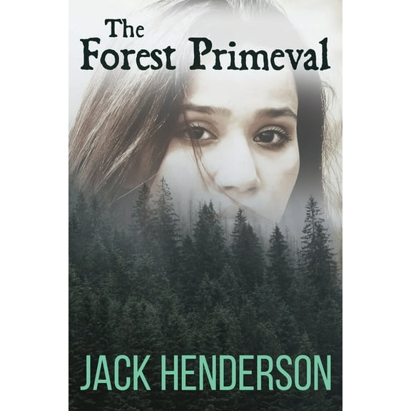 The Forest Primeval, (Paperback)