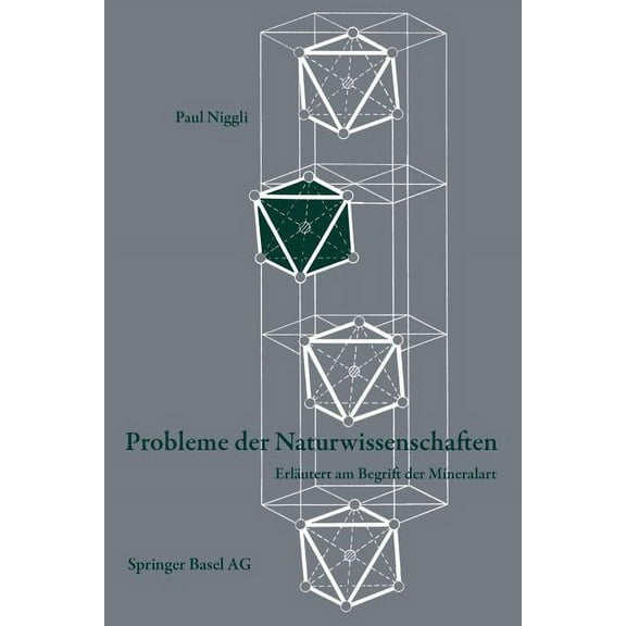 Wissenschaft Und Kultur Probleme Der Naturwissenschaften: Erläutert Am Begriff Der Mineralart, Book 5, (Paperback)