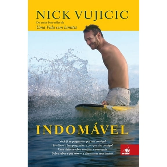 Pre-Owned Indomável (Paperback 9788581630465) by Nick Vujicic