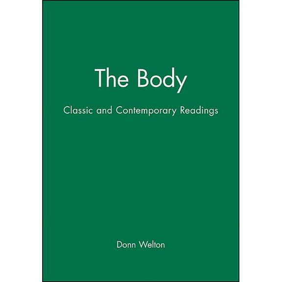 Blackwell Readings in Continental Philosophy: Body (Paperback)