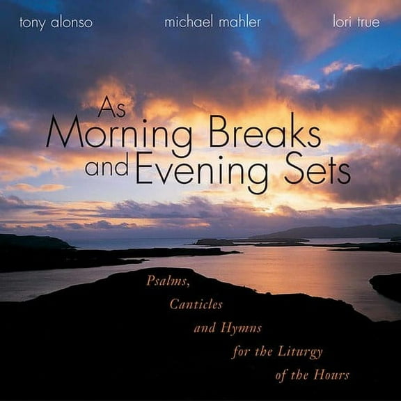 Tony Alonso - Morning Breaks & Evening Sets - Music & Performance - CD