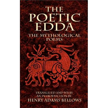 The Poetic Edda: The Mythological Poems - eBook