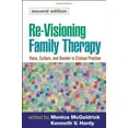 thumbnail image 1 of Pre-Owned Re-Visioning Family Therapy, Second Edition: Race, Culture, and Gender in Clinical Practice (Revisioning Family Therapy: Race, Culture, & Gender in) Paperback, 1 of 1