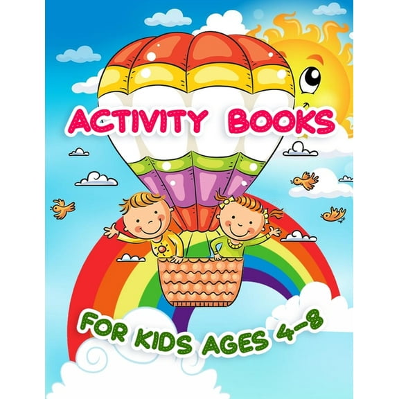 Activity Books For Kids Ages 4-8: Perfect for Kids and Beginners