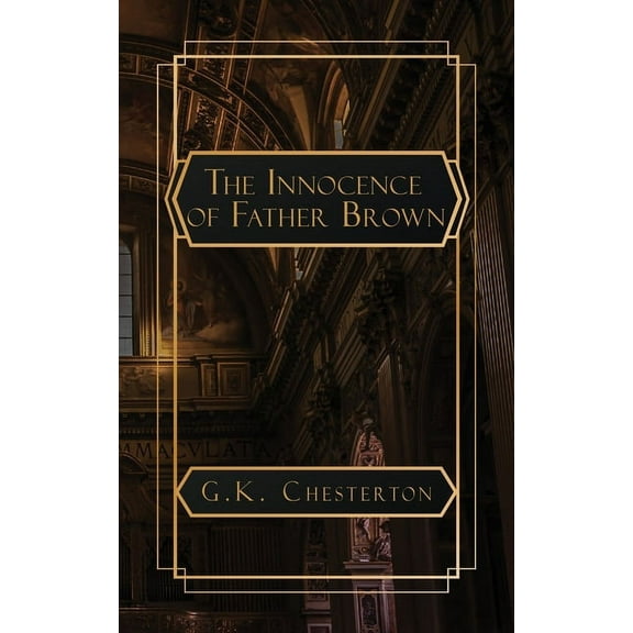 The Innocence of Father Brown, (Paperback)