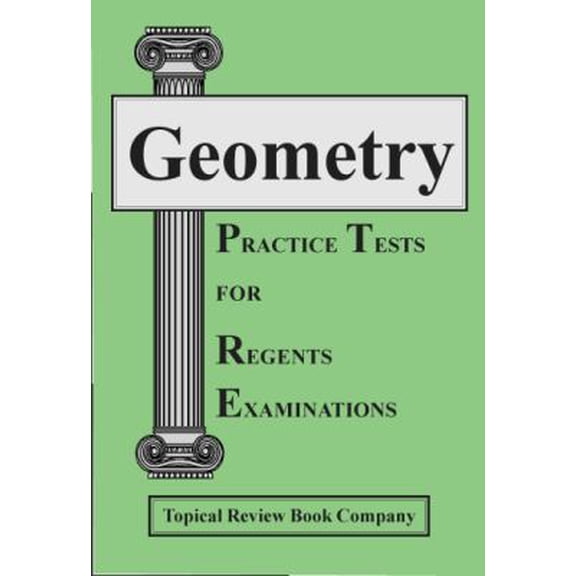 Pre-Owned Geometry Practice Tests for Regents Examinations (Unknown) 192909938X 9781929099382