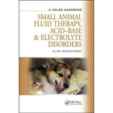 UPC: 9781840761672 | Small Animal Fluid Therapy  Electrolyte and Acid-Base Disorders