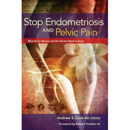 Stop Endometriosis and Pelvic Pain - eBook