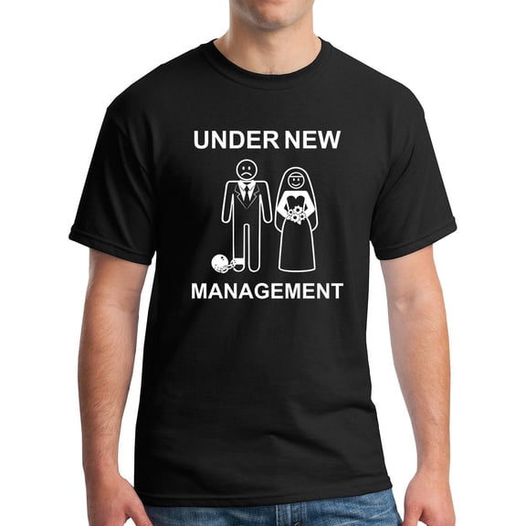 Under New Management T-Shirt Funny Wedding Bachelor Party Tee
