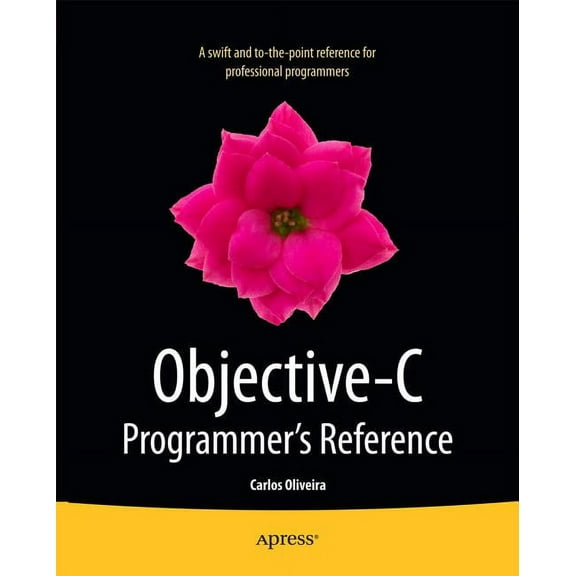 Objective-C Programmer's Reference, (Paperback)