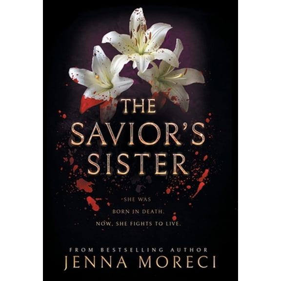 Pre-Owned The Savior's Sister (Hardcover) 0999735241 9780999735244