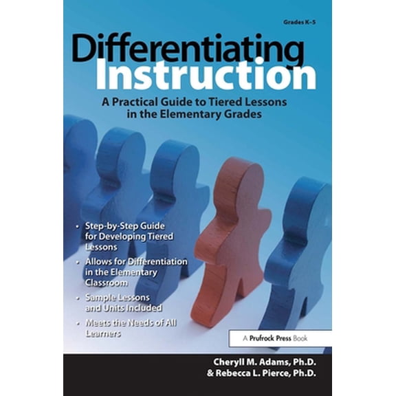 Pre-Owned Differentiating Instruction: A Practical Guide to Tiered Lessons for the Elementary Grades (Paperback) 1593631979 9781593631970