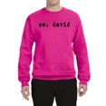 thumbnail image 2 of Wild Bobby, Ew David Funny Best TV Fan Gift, Pop Culture, Unisex Crewneck Graphic Sweatshirt, Fuschia, Small, 2 of 4