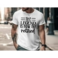 thumbnail image 2 of The Legend Is Now Retired T-Shirt, Funny Mens Shirt, Football Shirt, Sports Shirt, Football Tee, Gift For Dad, 2 of 10