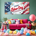 thumbnail image 5 of Decorative Design Happy Labor Day Banner Festive Theme Colorful Display Patriotic Elements for Holiday Celebration Indoor Outdoor Display, 5 of 7