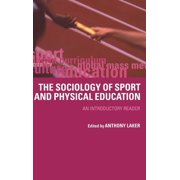 Sociology of Sport and Physical Education: An Introduction, (Hardcover)