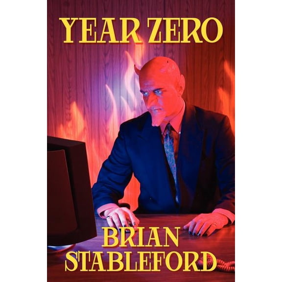 Year Zero: A Science Fantasy Novel, (Paperback)