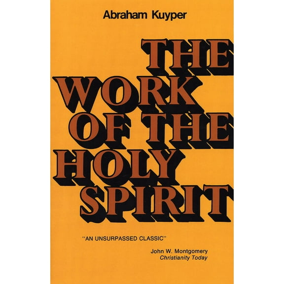 The Work of the Holy Spirit, (Paperback)