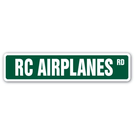 RC AIRPLANES Street Sign hobby model builder helicopter planes | Indoor/Outdoor |  18