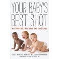 thumbnail image 3 of Your Baby's Best Shot: Why Vaccines Are Safe and Save Lives, 3 of 6