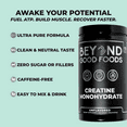 thumbnail image 3 of Beyond Good Foods Creatine Monohydrate Powder, 90 Servings, Unflavored, 450 Grams, 3 of 6