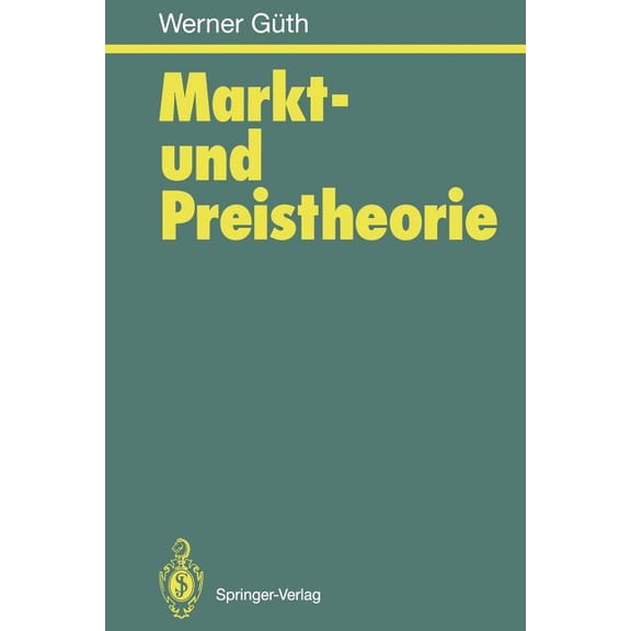 Markt- Und Preistheorie, (Paperback)