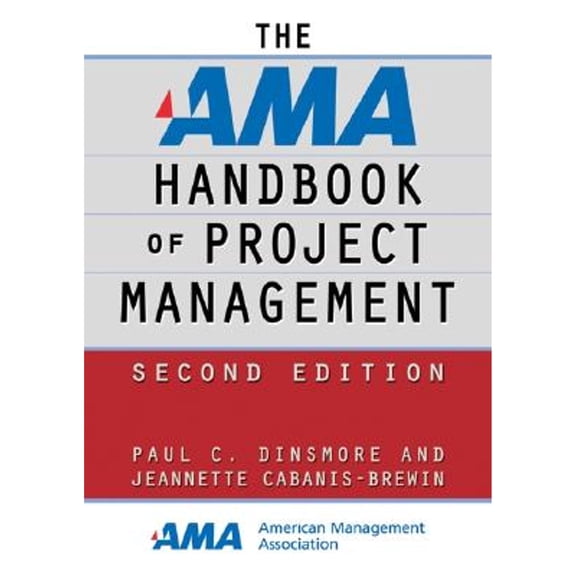 Pre-Owned AMA Handbook of Project Management, Second Edition (Hardcover) 0814472710 9780814472712