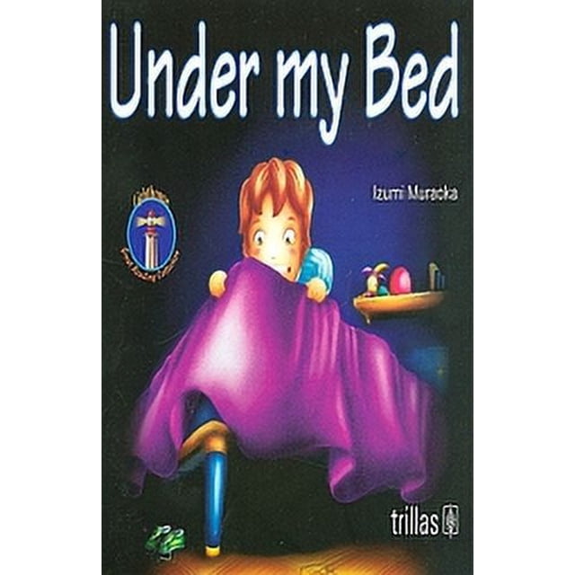 Under my bed