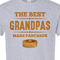 thumbnail image 4 of Inktastic Best Grandpas Make Pancakes T-Shirt, 4 of 5