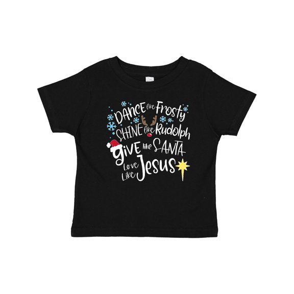 Inktastic Dance Like Frosty, Shine Like Rudolph, Give Like Santa Boys or Girls Baby T-Shirt