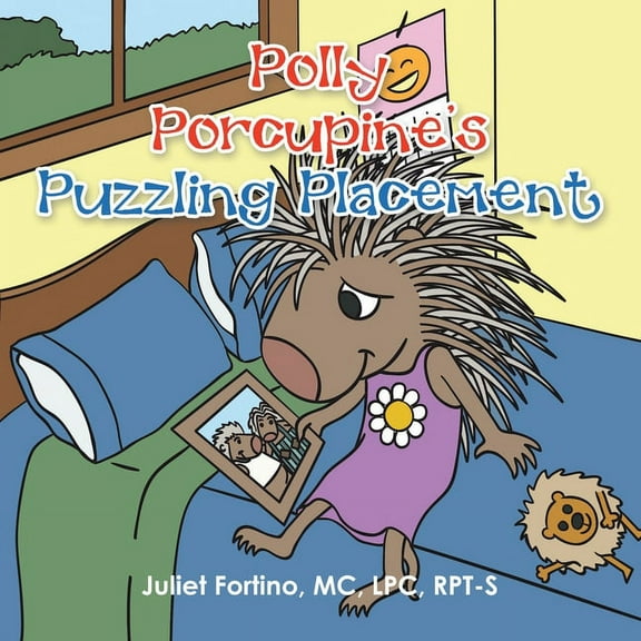 Polly Porcupine's Puzzling Placement, (Paperback)
