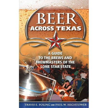 Beer Across Texas (Best Beer In Texas)