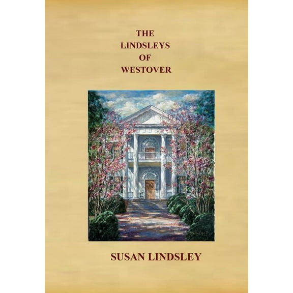 The Lindsleys of Westover (Hardcover)