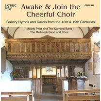 Arne / Brady / Bunyan / Campbell / Croft / Ellor - Awake & Join the Cheerful Choir - Music & Performance - CD