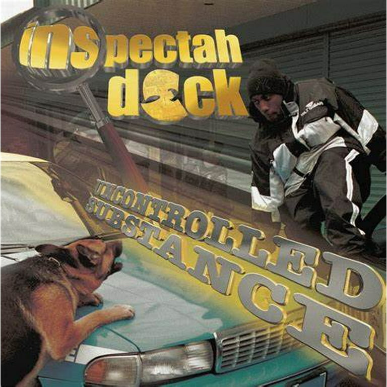 Inspectah Deck – Uncontrolled Substance | Releases | Discogs