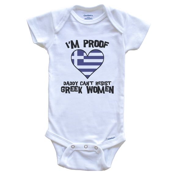 I'm Proof Daddy Can't Resist Greek Women Funny Greece Flag Heart Baby Bodysuit, 0-3 months white