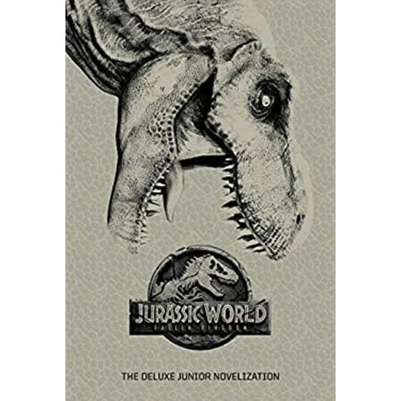 Pre-Owned Jurassic World: Fallen Kingdom: The Deluxe Junior Novelization (Jurassic World: Fallen Kingdom) (Hardcover) 0525580743 9780525580744