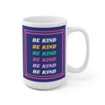 thumbnail image 5 of Be Kind Ceramic Mug (2 sizes), 5 of 7