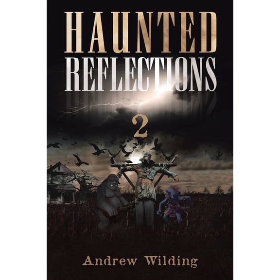 Haunted Reflections 2, (Paperback)