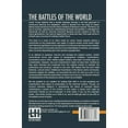 thumbnail image 2 of The Battles Of The World: Or, CyclopÃ¦dia Of Battles, Sieges, And Important Military Events, The Origin And Institution Of Military Titles, &C. &C., ... Table, From The Creation To The Prese, 2 of 2