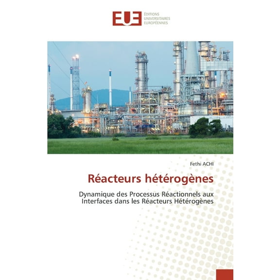 Réacteurs hétérogènes, (Paperback)