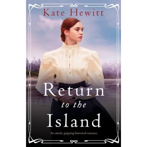 Return to the Island Kate Hewitt (Paperback)